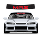 Mr2 v2 Custom Vinyl Sunstrip – Universal Fit 140cm 150cm 160cm